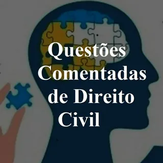 Direito Civil Questões comentadas — Canal de Telegram