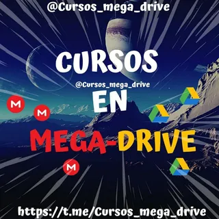 💥 Cursos en Mega - Drive 💥 — Canal de Telegram
