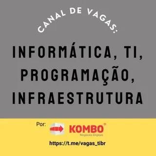 Vagas Emprego TI, infraestrutura e programação — Canal de Telegram